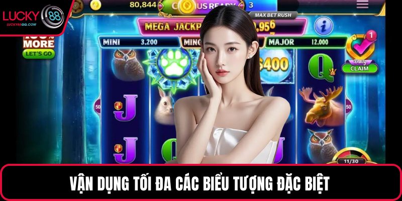 Vận dụng tối đa các biểu tượng đặc biệt 